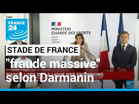 Violences au Stade de France : Darmanin dénonce une fraude massive, Johnson demande une enquête