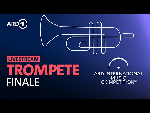 LIVE: Finale im Fach Trompete | ARD-Musikwettbewerb