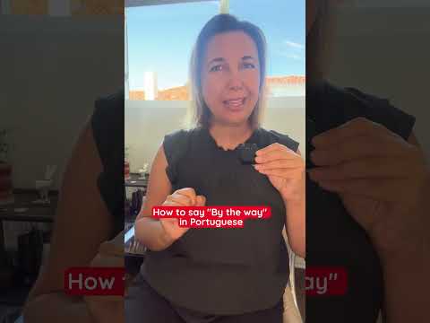 4 ways to express “by the way” in Portuguese