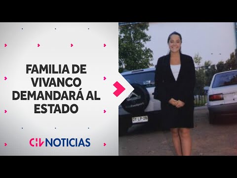 VAMOS A EXIGIR JUSTICIA: Familia de V. Vivanco demandará al Estado en organismos internacionales