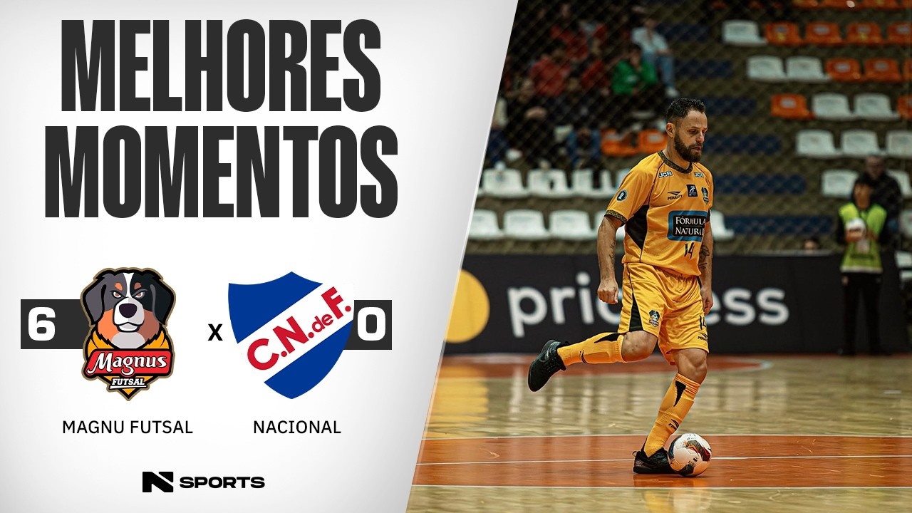 MAGNUS 6X0 NACIONAL | CONMEBOL LIBERTADORES DE FUTSAL | MELHORES MOMENTOS