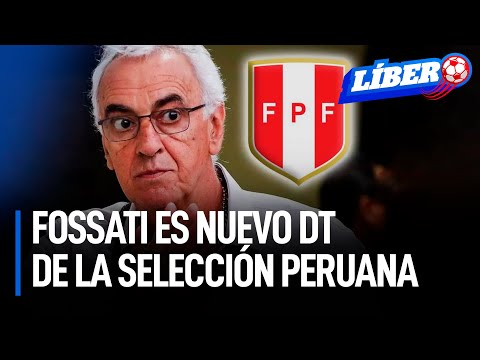 ¡Ya es oficial! Jorge Fossati fue anunciado como nuevo DT de la selección peruana | Líbero