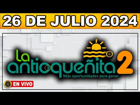 Resultado ANTIOQUEÑITA 2 VIERNES 26 de julio de 2024 #chance #antioquenitatarde