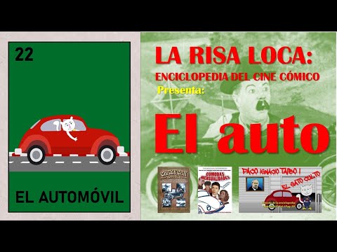 LA ENCICLOPEDIA DE LA RISA LOCA. EL AUTOMOVIL