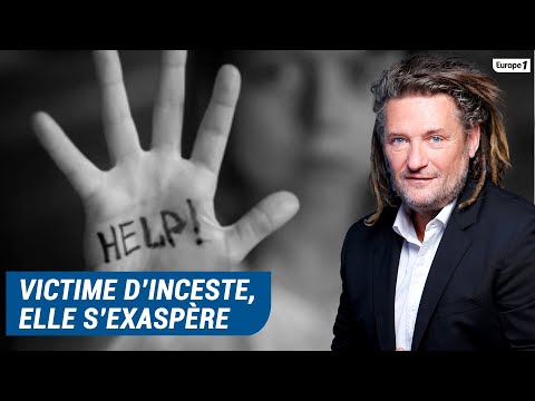 Olivier Delacroix (Libre antenne) - Victime d'inceste, Anne Bénédicte dénonce l'inactivité générale