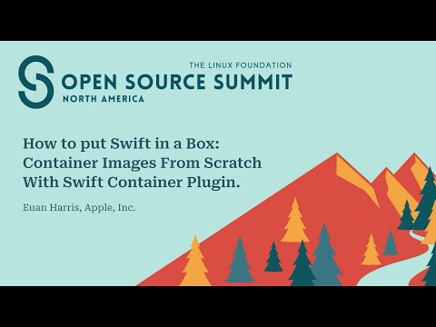 How To Put Swift in a Box: Container Images From Scratch With Swift Container Plugin - Euan Harris