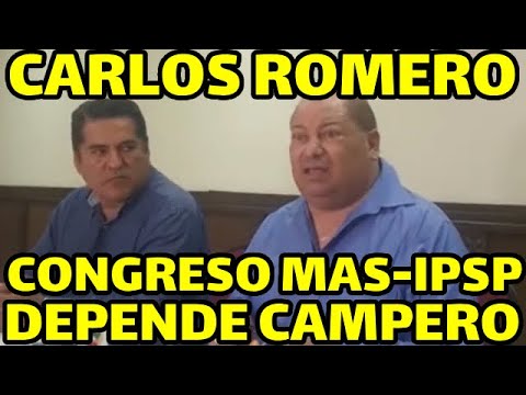 EXMINISTRO CARLOS ROMERO PID VOCAL CAMPERO SE PRONUNCIE Y EXIGIR TSE SUPERVISAR CONGRESO MAS-IPSP..