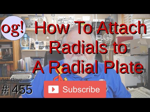 How to Attach Radials to a Radial Plate (#455)
