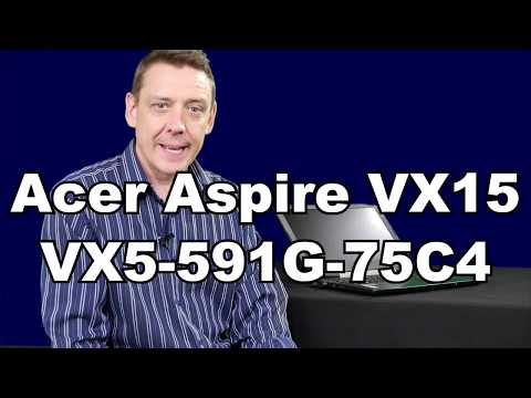 Acer Aspire VX15 Review. The one with the HDD...in 2017