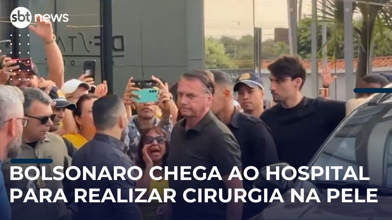 Bolsonaro chega ao hospital para realizar cirurgia na pele
