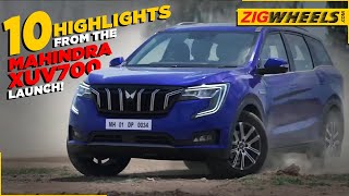 10 highlights from द महिंद्रा एक्सयूवी700 कीमत announcement | zigwheels.com