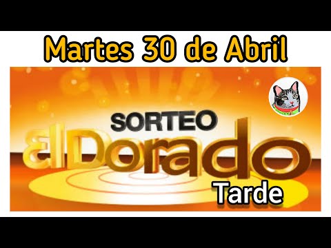 Resultado EL DORADO TARDE Martes 30 de Abril de 2024