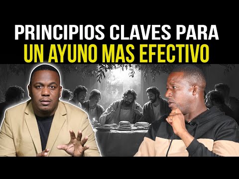 EN VIVO  MIRA ESTO : PRINCIPIOS CLAVES PARA UN AYUNO MÁS EFECTIVO