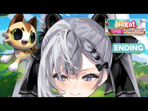 Isekat 🐱 Happy ending? Finishing the game today!