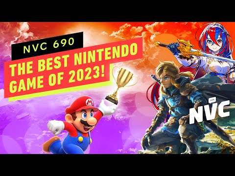 The Best Nintendo Game of 2023 - NVC 690
