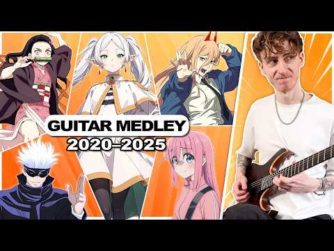 The Ultimate Anime Guitar Medley! (2020–2025)