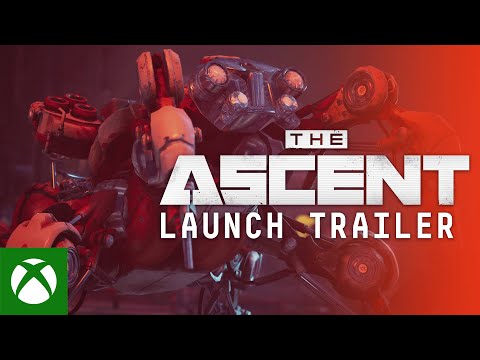 The Ascent | LAUNCH TRAILER - PLAY NOW INDENTS!