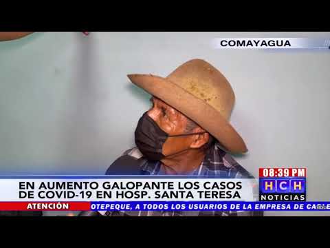 Aumentan los decesos por Covid19 en el hospital Santa Teresa de Comayagua