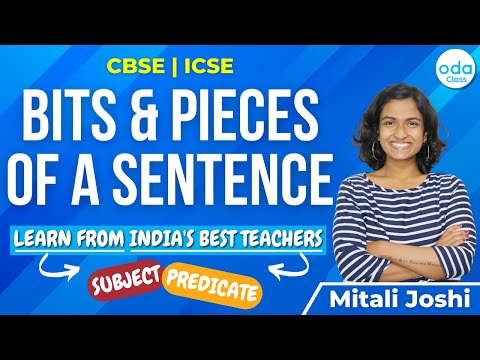 Bits and Pieces of Sentence | CBSE|ICSE|Mitali Ma’am