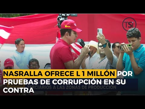 Salvador Nasralla ofrece L 1 millón por pruebas de corrupción en su contra