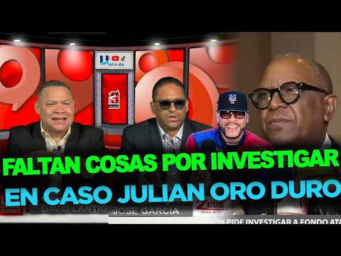 At@que a Julián Oro Duro...Abogado REVELA datos preocupantes