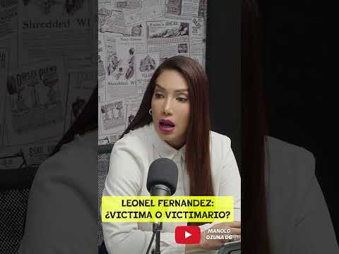 SAUL MAXWELL ANALIZA A LEONEL FERNÁNDEZ: ¿VÍCTIMA O VICTIMARIO? 🔍🔮🇩🇴