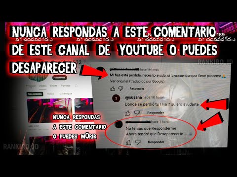 NUNCA respondas a este COMENTARIO de YouTube o PUEDES DESAPARECER