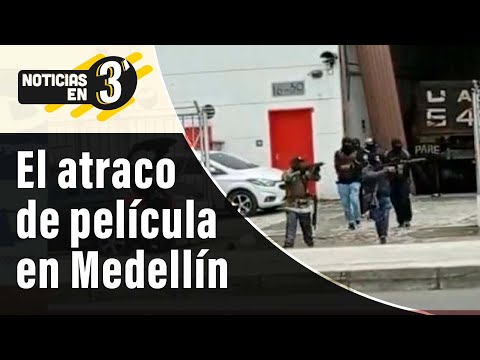 Atraco en Medellín: El resumen de los hechos más importantes de la semana
