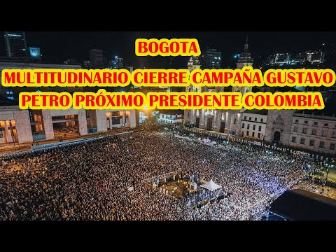 ASI FUE EL CIERRE DE CAMPAÑA DE GUSTAVO PETRO EN BOGOTA COLOMBIA..