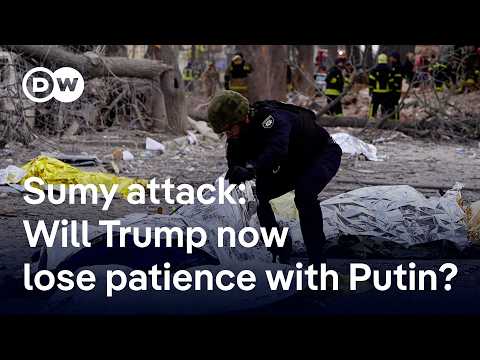Missile attack on Sumy: Is the US losing patience with Russia? | DW News