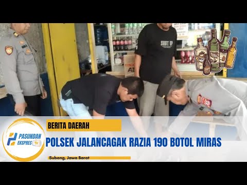 Polsek Jalancagak Razia 190 Botol Miras