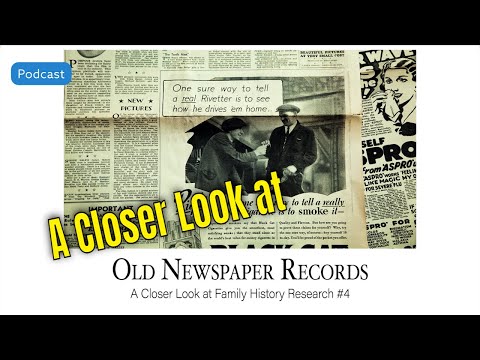 AF-563: Old Newspaper Records: A Closer Look at Family History Research #4 | Ancestral Findings