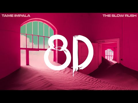 Tame Impala - Is It True | 8D Immersive Audio 🎧