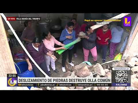 Deslizamiento de piedras sepulta olla común en Villa María del Triunfo
