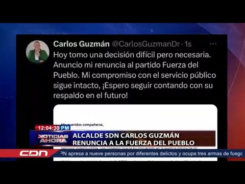 Alcalde SDN Carlos Guzmán renuncia al Partido Fuerza del Pueblo
