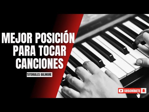Encuentra tu Mejor Posición para tocar Canciones🎹😍