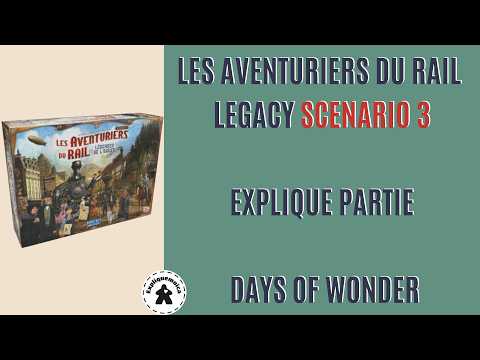🚂 LES AVENTURIERS DU RAIL LEGACY : LA RUÉE VERS L’OR 💰 scénario 3