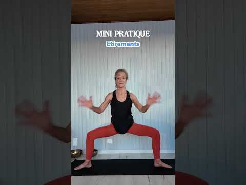 Yoga étirements - mini séance
