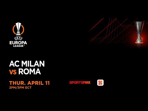 Watch the UEFA Europa League | AC Milan vs Roma | Thur. April.11, 2PM/ 3 ECT | on SportsMax and App!