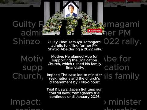 Man Pleads Guilty in ShinzoAbeAssassination|Japan’sEx-PM Murder Trial Begins 🇯🇵#ShinzoAbe#japannews