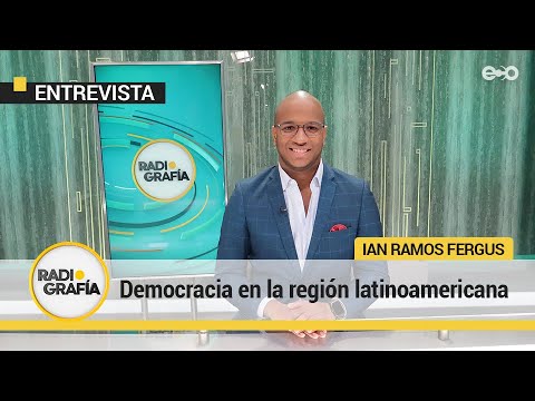 Democracia en la región latinoamericana | RadioGrafía