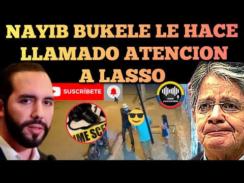 NAYIB BUKELE HACE FUERTE LLAMADO DE ATENCIÓN AL PRESIDENTE GUILLERMO LASSO NOTICIAS RFE TV