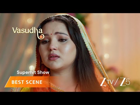Vasudha | EP - 702 | Best Scene 2 | Zee TV UK | Watch on Sky 707