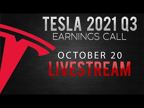 Tesla Q3 2021 Earnings Call (Live)