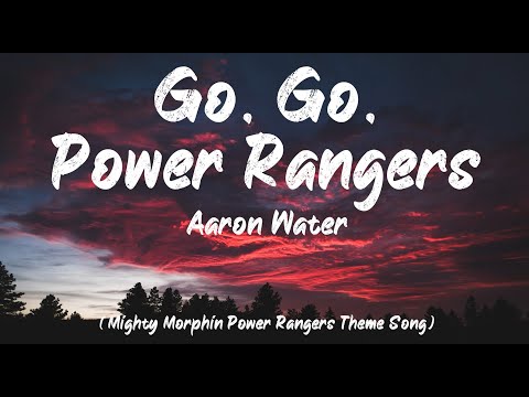 Mighty Morphin Power Rangers theme song - Aaron Waters - Go, Go Power Rangers (Lyrics) | BUGG Lyrics