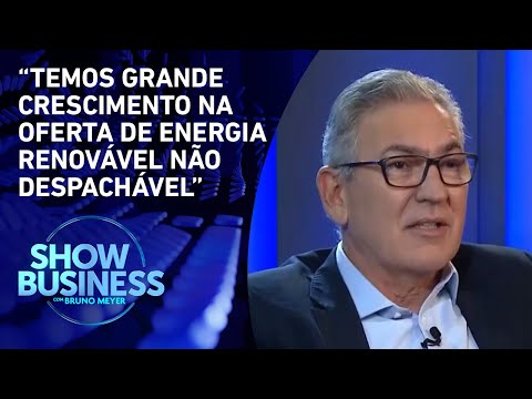 Diretor-presidente da Engie Brasil fala sobre desafios para o setor elétrico no país | SHOW BUSINESS