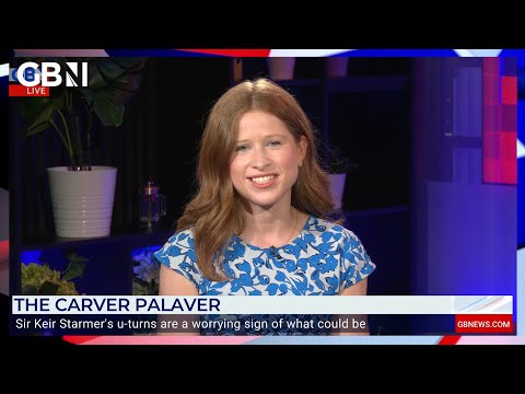 Emily Carver: 'You can't trust a thing slippery Sir Starmer says'