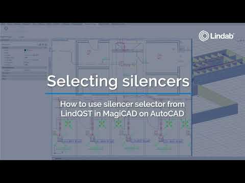 Design a sound-balanced ventilation solution with LindQST's Silencer Selector in MagiCAD on AutoCAD