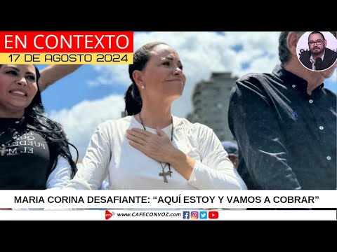 El coraje de Maria Corina Machado, desafía a Maduro