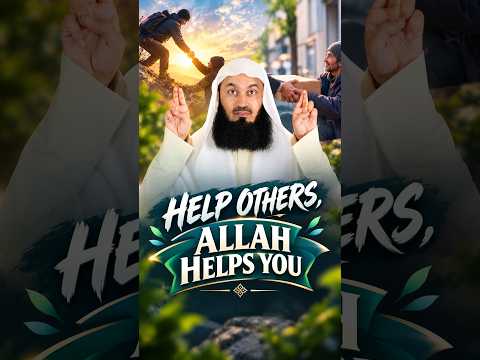 Help Others, Allah Helps You #muftimenk #motivation #support #aid #question #good #islam #allah